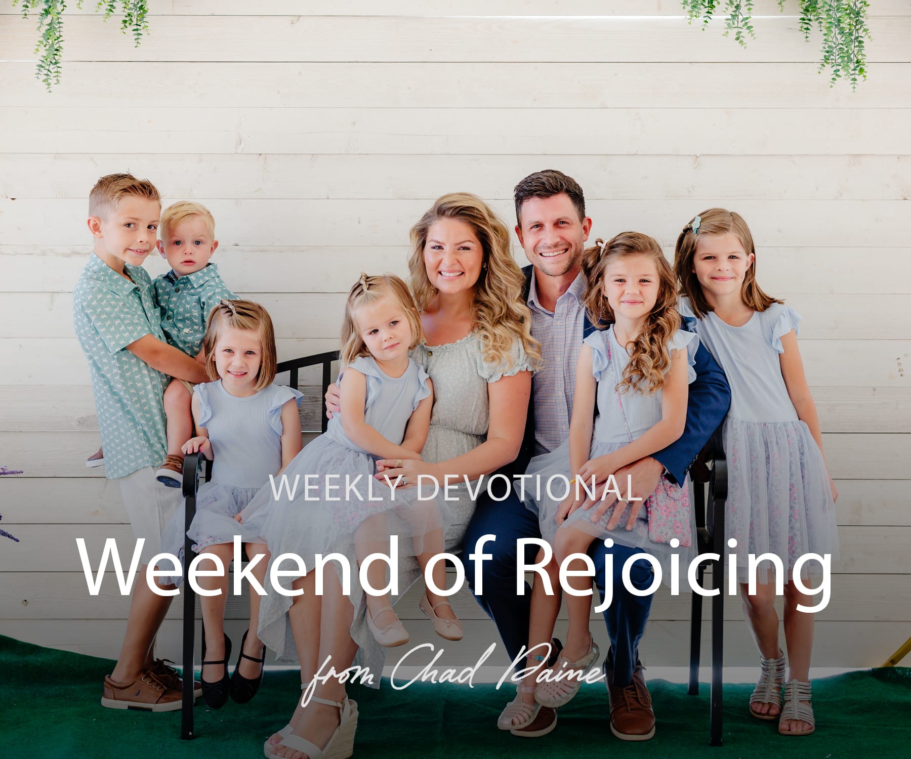 weekend of rejoicing